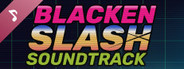 Blacken Slash – Original Soundtrack