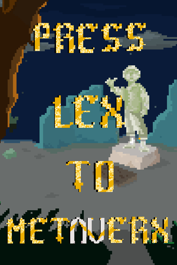 Press Lex to Metaverx for steam