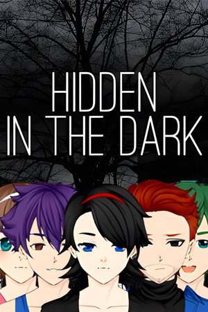 Hidden in the Dark.