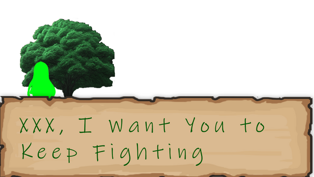 XXX, I Want You to Keep Fighting Logo