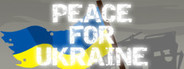 Peace for Ukraine System Requirements