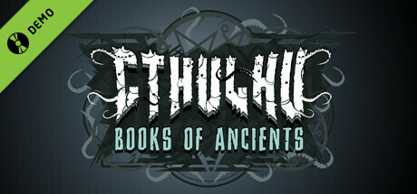 Cthulhu: Books of Ancients Demo cover art