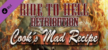 Ride to Hell: Retribution - Cook's Mad Recipe DLC cover art