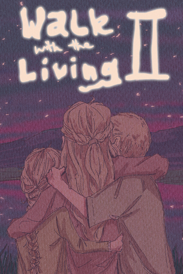 Walk with the Living 2 for steam