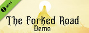 The Forked Road Demo