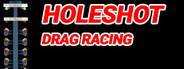 HoleShot Drag Racing System Requirements