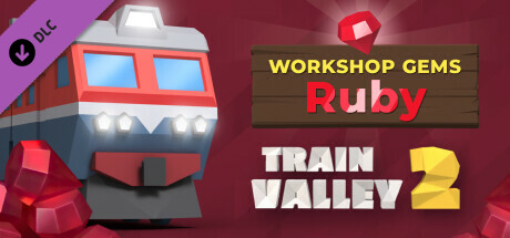 Train Valley 2: Workshop Gems - Ruby cover art
