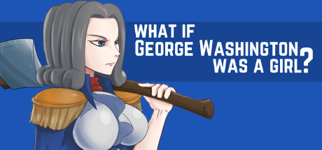 What if George Washington was a Girl? cover art