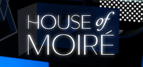 House of Moiré PC Specs