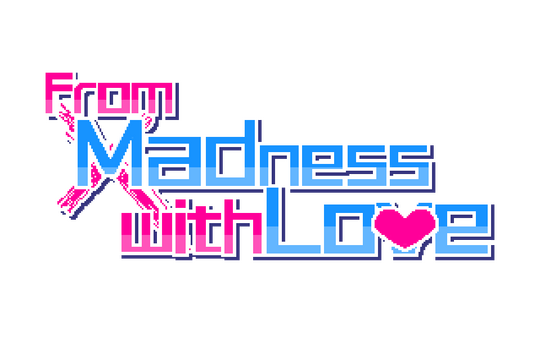 From Madness with Love Logo