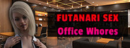 Futanari Sex - Office Whores System Requirements