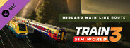 Train Sim World 3: Midland Main Line: Leicester - Derby & Nottingham Route Add-On