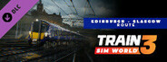 Train Sim World ® 3: ScotRail Express: Edinburgh - Glasgow Route Add-On