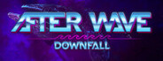 After Wave: Downfall System Requirements