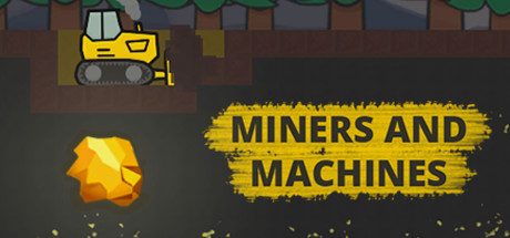Miners and Machines PC Specs