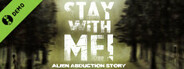 Stay With Me! Alien Abduction Story Demo