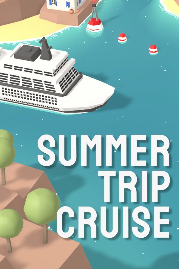 Summer Trip Cruise for steam