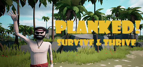 Planked: Survive & Thrive cover art