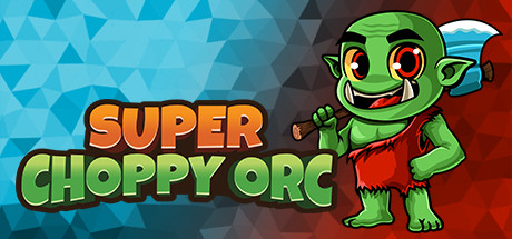 Super Choppy Orc cover art
