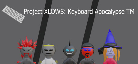 Project XLOWS - Keyboard Apocalypse TM PC Specs