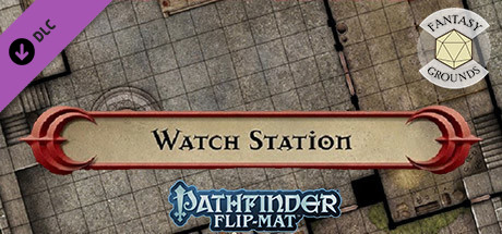 Fantasy Grounds - Pathfinder RPG - Pathfinder Flip-Mat - Classic Watch Station cover art