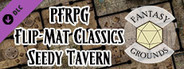 Fantasy Grounds - Pathfinder RPG - Pathfinder Flip-Mat - Classic Seedy Tavern