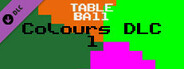 Table Ball - Colours DLC 1