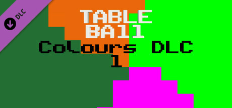 Table Ball - Colours DLC 1 cover art