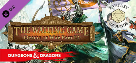 Fantasy Grounds - D&D Adventurers League EB-12 The Waiting Game cover art