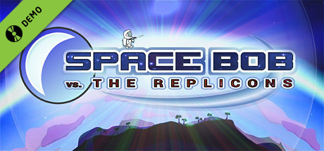 Space Bob vs. The Replicons Demo cover art