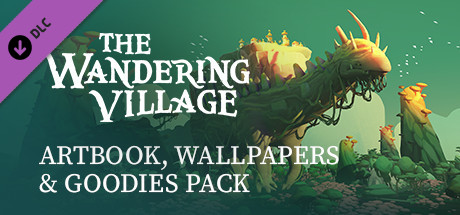 The Wandering Village: Artbook, Wallpapers and Goodies Pack cover art