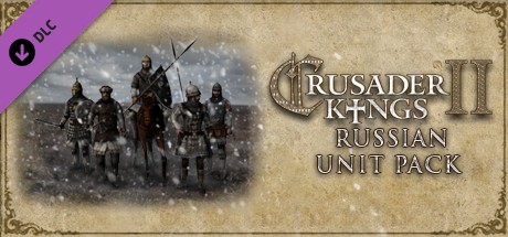 View Crusader Kings II: Russian Unit Pack on IsThereAnyDeal