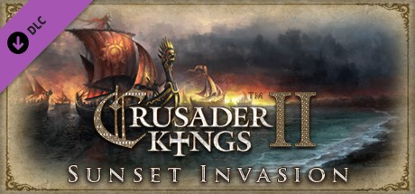 Expansion - Crusader Kings II: Sunset Invasion Download Free