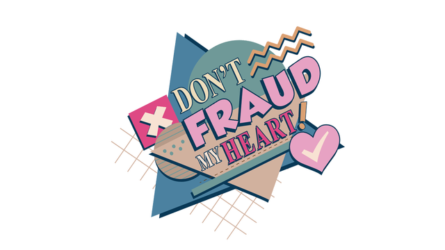 Don't Fraud My Heart! Logo
