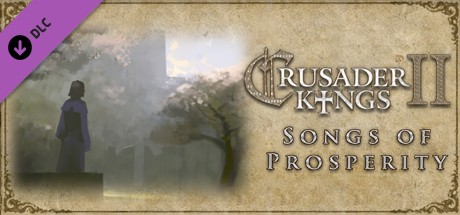 Crusader Kings II: Songs of Prosperity cover art