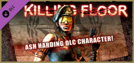 Killing Floor - Ash Harding Character Pack
