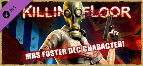 Killing Floor - Mrs Foster DLC cover art