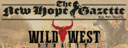 Wild West Dynasty: The New Hope Gazette