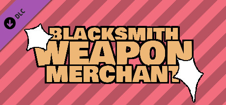 Blacksmith Weapon Merchant - Kawaii DLC cover art