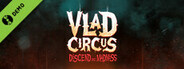 Vlad Circus: Descend Into Madness Demo
