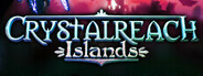Crystalreach Islands Playtest
