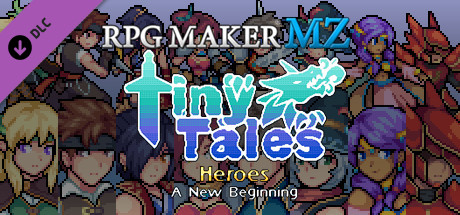 RPG Maker MZ - MT Tiny Tales Heroes - A New Beginning cover art