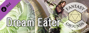 Fantasy Grounds - D&D Adventurers League EB-15 Dream Eater