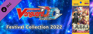 Cardfight!! Vanguard DD: Rare Card Set 09 [D-SS02]: Festival Collection 2022