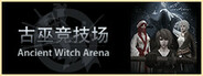 Ancient Witch Arena