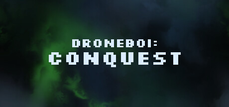 Droneboi: Conquest cover art