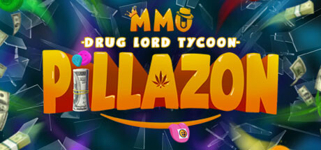 Pillazon: MMO Drug Lord Tycoon cover art