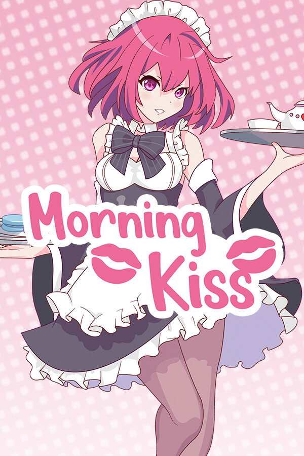 Morning Kiss for steam Morning Kiss for steam