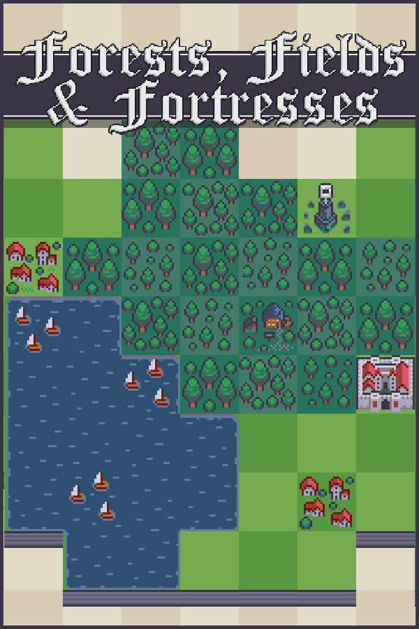 Forests, Fields and Fortresses for steam