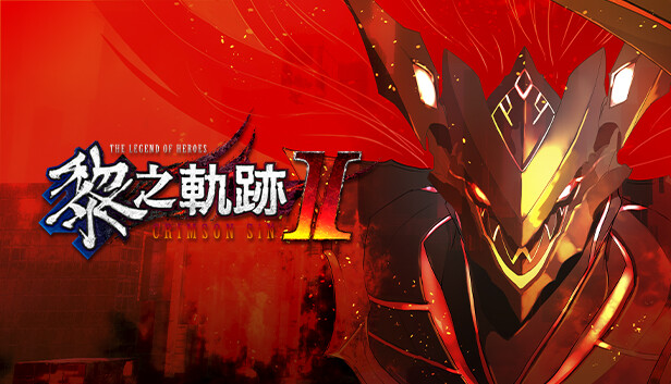 The Legend of Heroes: Kuro no Kiseki Ⅱ -CRIMSON SiN-